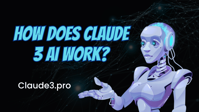 How Does Claude 3 AI Work