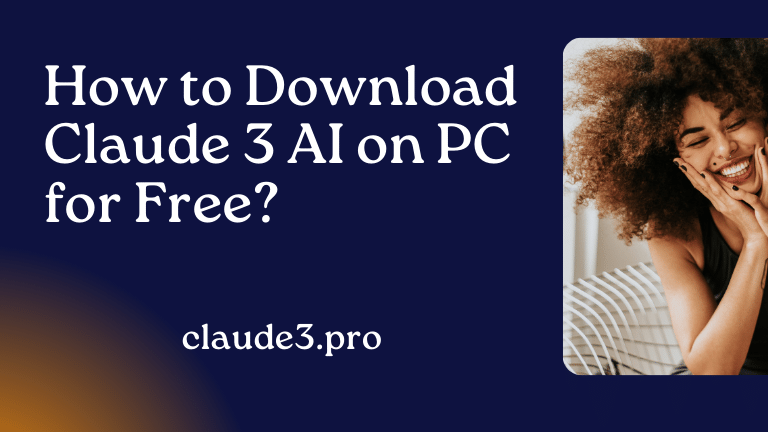 How to Download Claude 3 AI on PC for Free