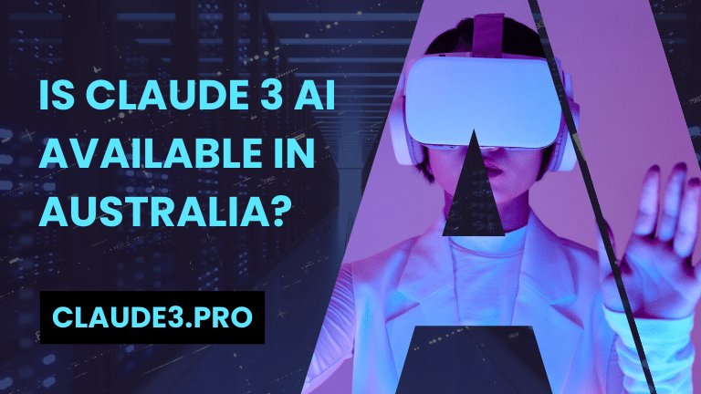 Is Claude 3 AI Available in Australia