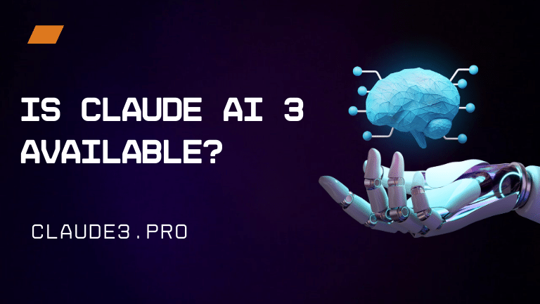 Is Claude AI 3 Available
