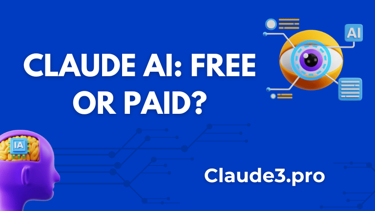 Claude 3 AI is Free or Paid