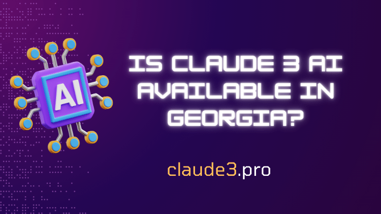 Is Claude 3 AI Available in Georgia?