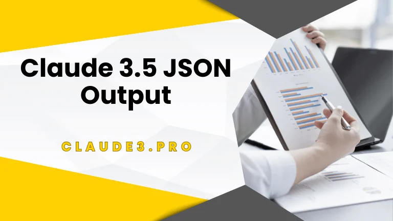 Claude 3.5 JSON Output