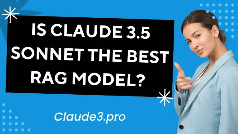 Claude 3.5 Sonnet the Best RAG Model