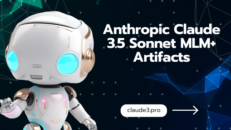 Anthropic Claude 3.5 Sonnet MLM+ Artifacts