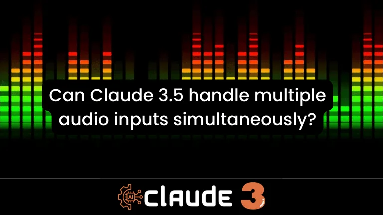 Claude 3.5 handle multiple audio inputs simultaneously