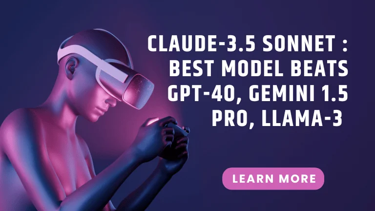 Claude-3.5 Sonnet : BEST Model beats GPT-4O, Gemini 1.5 Pro, Llama-3