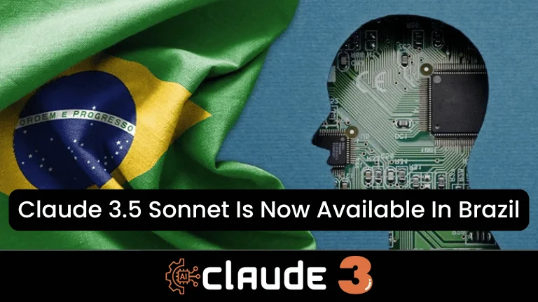 Claude 3.5 Sonnet Is Now Available In Brazil 