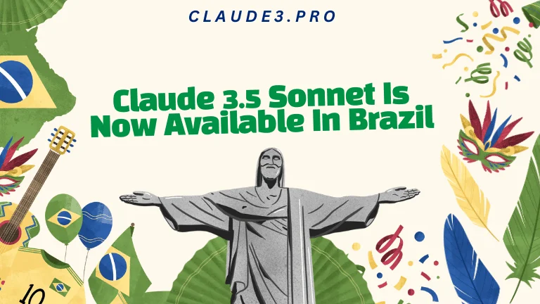 Claude 3.5 Sonnet Is Now Available In Brazil