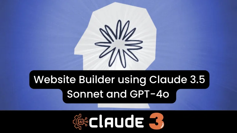 Website Builder using Claude 3.5 Sonnet and GPT-4o